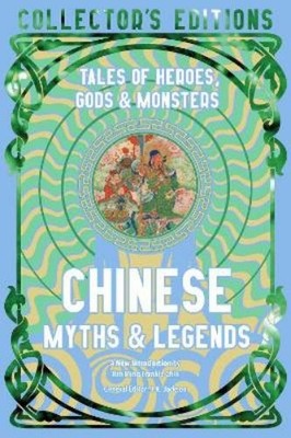 Hin Ming Frankie Chik Chinese Myths & Legends (Gebundene Ausgabe)