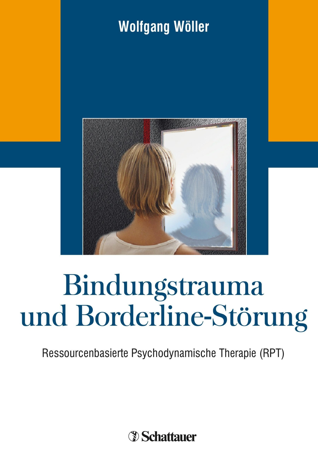 Wolfgang Wöller | Bindungstrauma Und Borderline-störung | Buch |