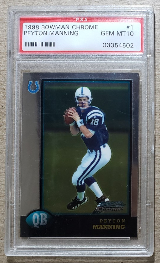 Peyton Manning Bowman Chrome #1 Base