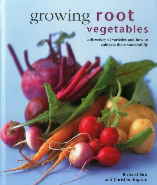 Growing Root Vegetables by Christine Ingram (Hardback Book)