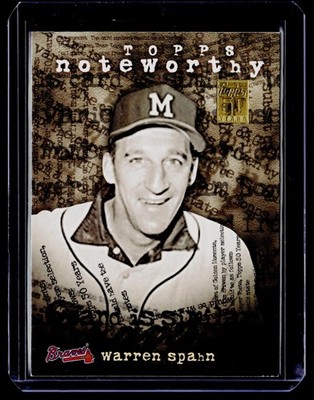 2001 Topps #TN31 Warren Spahn Noteworthy BS72