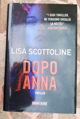 LISA SCOTTOLINE - AFTER ANNA (ED. Fanucci Time Crime 2018)