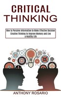 Anthony Rosario | Critical Thinking | Taschenbuch | Englisch (2021)