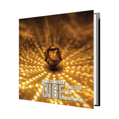 Dice - Rendezvous with Randomness
