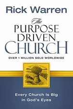 The Purpose Driven Church: Every - Hardcover, by Rick Warren - Very Good l