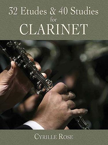 32 Etudes & 40 Studies Cyrille Rose Book [Softcover] Clarinet Dover Publications