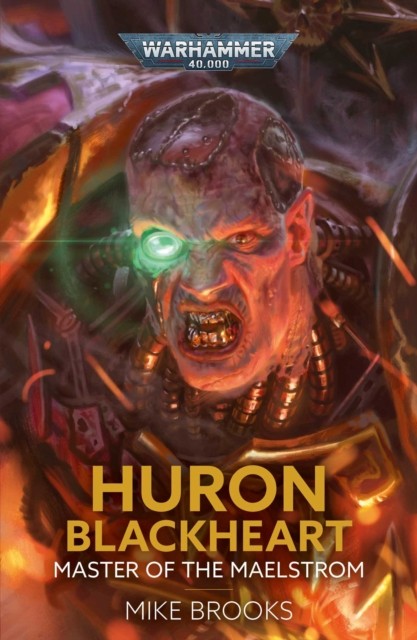 Huron Blackheart: Master of the Maelstrom by Mike Brooks (Paperback Book)