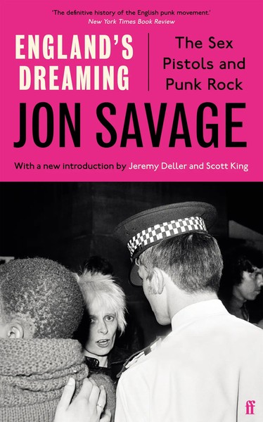 England's Dreaming | Jon Savage | Englisch | Taschenbuch | 2021 | Faber & Faber-image