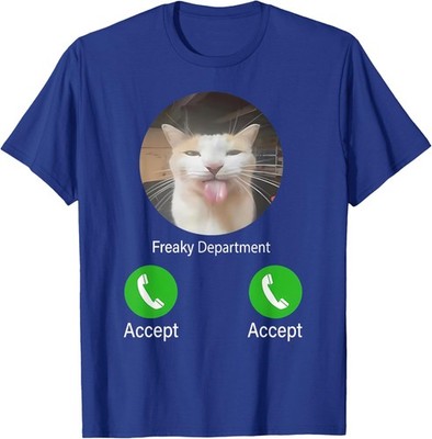 Freaky Department Funny Weird Cat Meme Unisex T-Shirt
