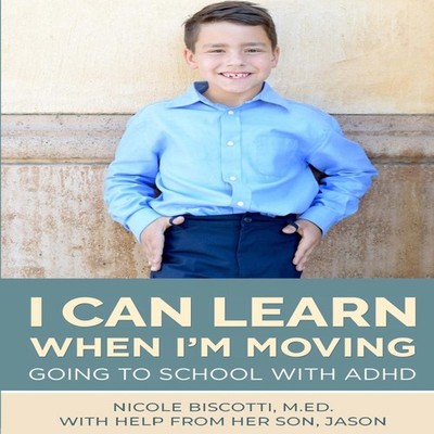 I Can Learn When I'm Moving Nicole Biscotti Paperback EduMatch