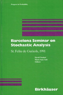 Nualart; Sanz Sole - Barcelona Seminar on Stochastic Analysis: St. Feliu de Guíx