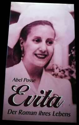 Geb. Buch: Evita - von Abel Posse