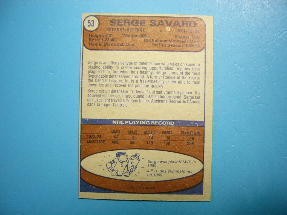 1974/75 O-PEE-CHEE NHL HOCKEY CARD #53 SERGE SAVARD EX/NM NM SHARP!! 74/75 OPC - Image 2 of 2