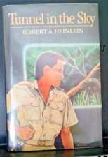 Robert A. Heinlein TUNNEL IN THE SKY Chas Scribner's Sons 1st Ptg Juvinile 1988