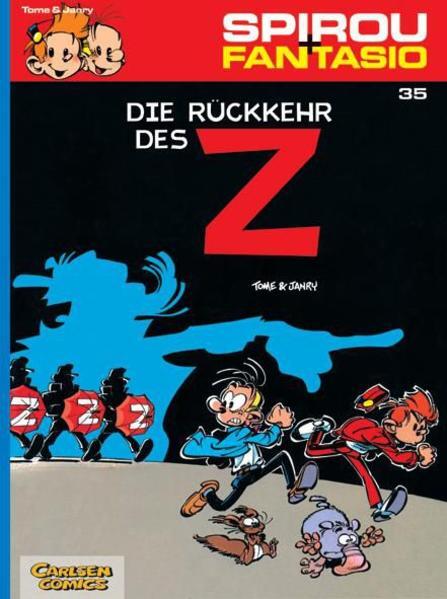 Thumbnail - Spirou Und Fantasio 35. Die Rückkehr Des Z | Tome, Janry, Philippe