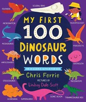 Chris Ferrie | My First 100 Dinosaur Words | Buch | Englisch (2021)