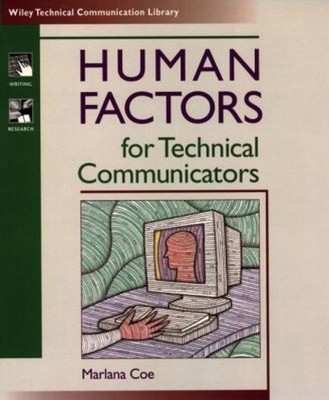 Human Factors for Technical Communicators Paperback Marlana Coe