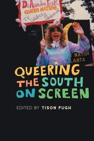 Tison Pugh | Queering The South on Screen | Taschenbuch | Englisch (2020)