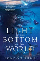 Light At The Bottom Of The World | London Shah | Englisch | Taschenbuch | 2021