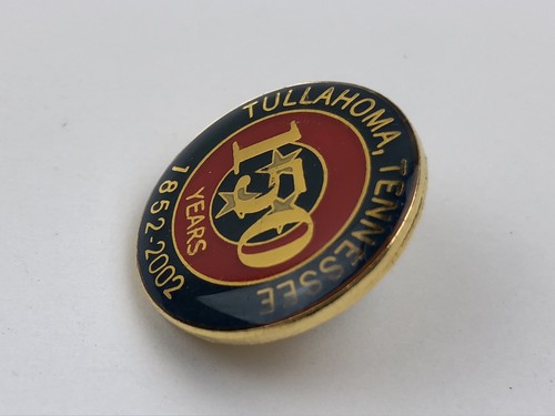 Tulahoma Tennessee 150 Years Pin Lapel Pin Free Shipping - Picture 5 of 7