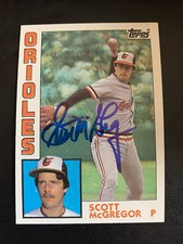 Scott McGregor Signed 1984 Topps #260 Card Baltimore Orioles Autograph COA