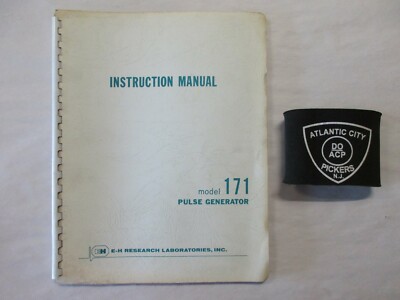 E-H RESEARCH LAB MODEL 171 PULSE GENERATOR INSTRUCTION MANUAL