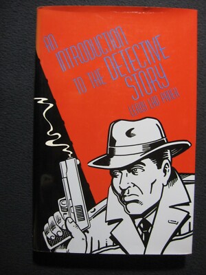 An Introduction to the Detective Story Panek, Leroy Lad