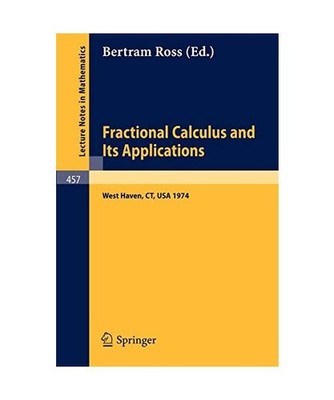 Fractional Calculus and Its Applications: Proceedings of the International Confe