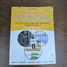 Practice of System and Network Administration : DevOps and Other Best Practices