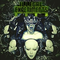 Microchip Terror - Illegal Experiments - Vinyl Record - F72Z