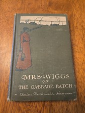 Mrs. Wiggs of the Cabbage Patch, 1901, Rare F...