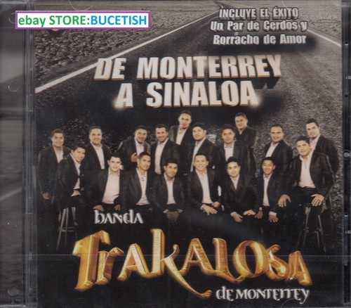 Banda Trakalosa de Monterrey De Monterrey A Sinaloa CD New Nuevo sealed - 第 1/2 張圖片
