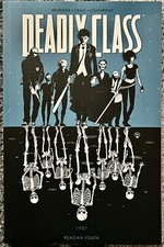 Deadly Class “1987 REAGAN YOUTH” Vol. 1 TPB Image Comics, July 2014 3rd Print