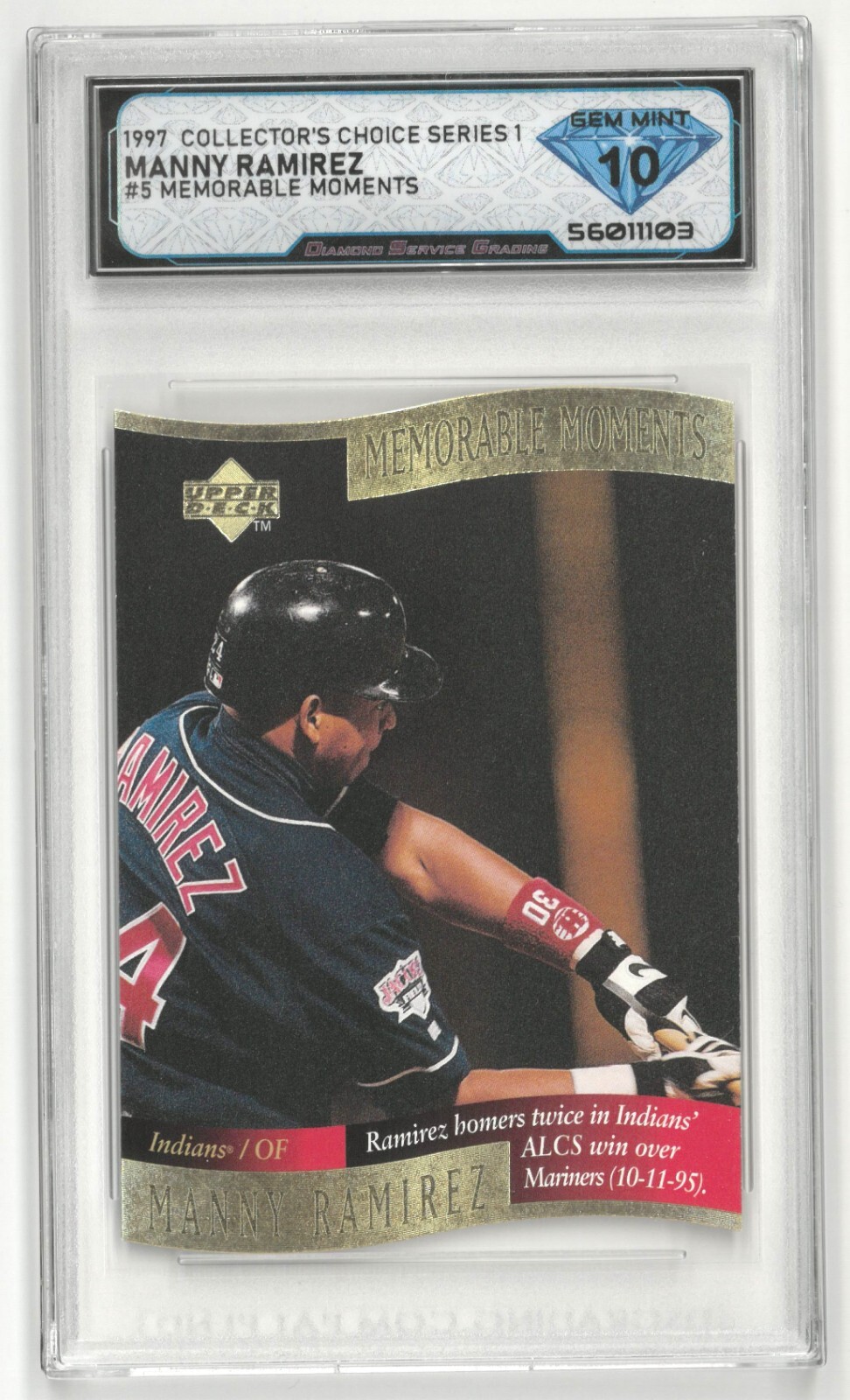 1997 Collectors Choice MANNY RAMIREZ #5 Memorable Moments 💎 DSG 10 Gem Mint