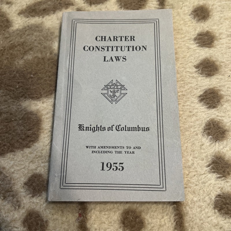 Vintage 1955 KNIGHTS OF COLUMBUS Charter Constitution Laws  Paperback