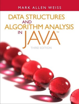 Data Structures and Algorithm Analysis in Java 3rd Edition by Mark Weiss (Englis