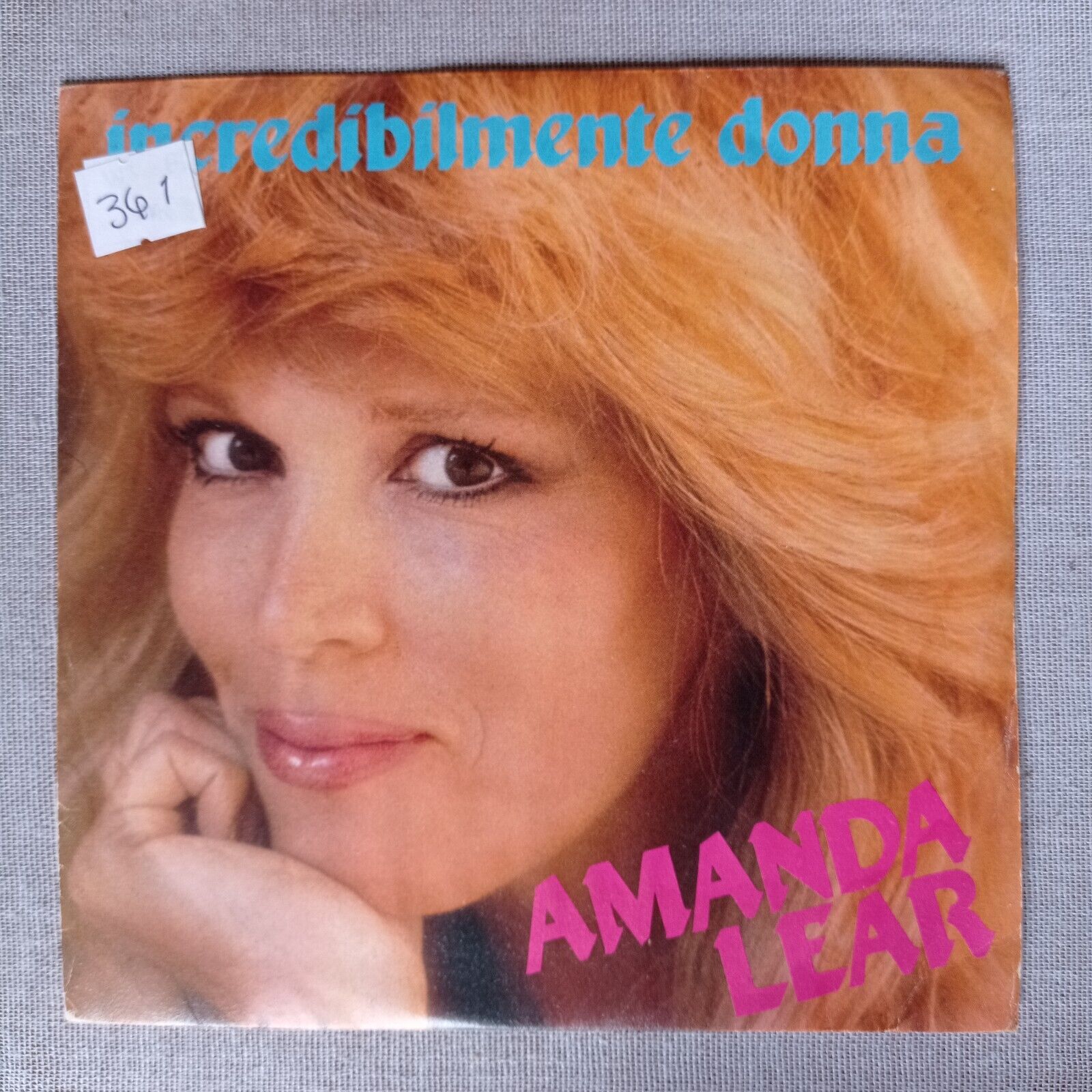 Amanda - Lear Incredibilmente Donna [1982] Vinyl 7" Single 45 RPM Italo Disco 