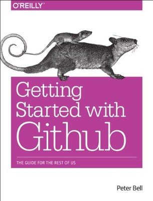 Introducing GitHub: A Non-Technical Guide - Paperback NEW Peter Bell , Br 2014-1