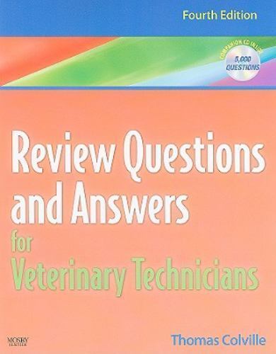 Review Questions and Answers for Veterinary Technicians [With CDROM ...