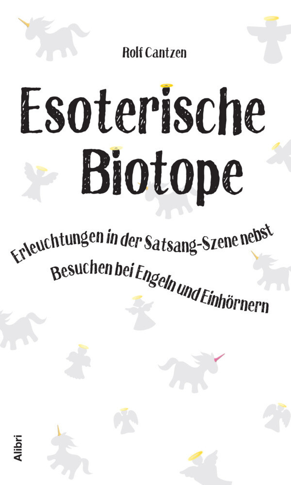 Thumbnail - Rolf Cantzen | Esoterische Biotope | Taschenbuch | Deutsch (2019) |