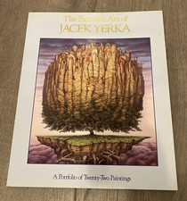 The Fantastic Art of Jacek Yerka: A Portfolio of 21 Paintings by Jacek Yerka New