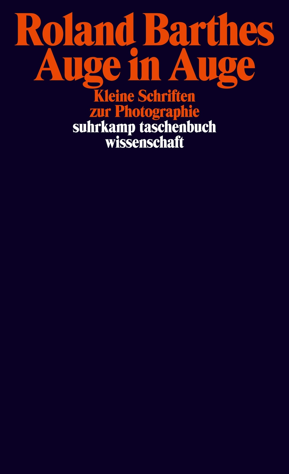 Thumbnail - Auge In Auge | Kleine Schriften Zur Photographie | Roland Barthes |