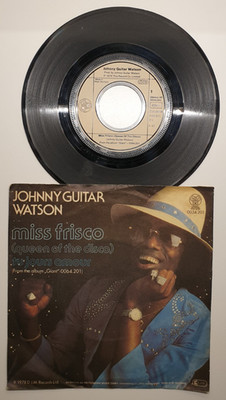 Johnny Guitar Watson   Miss Frisco (Queen Of The Disco) - Single - 1978