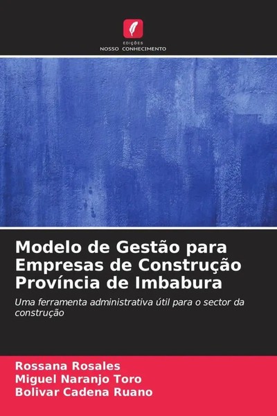 Rossana Rosales (U. A.) | Modelo De GestãO Para Empresas De ConstruçãO...-image