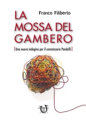 La mossa del gambero - Filiberto Franco