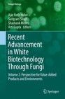 Recent Advancement in White Biotechnology Through Fungi: Volume 2: Perspective f