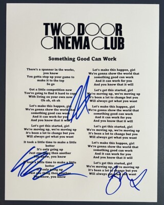 cigarettes in the theatre two door cinema club lyrics TWO DOOR CINEMA CLUB SIGNED LYRIC SHEET SOMETHING GOOD CAN WORK AUTOGRAPH  COA