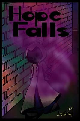 Hope Falls: E3 By Jeremiah Martinez - New Copy - 9798734594872