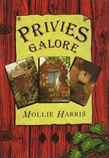 Privies Galore - Paperback By Harris, Mollie - VERY GOOD