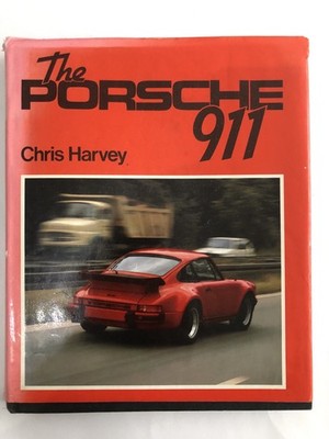 Porsche 911 Book by Chris Harvey 1984 Competition Classics Road Testers etc